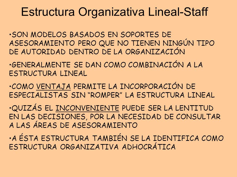 Estructura Organizativa Lineal-Staff