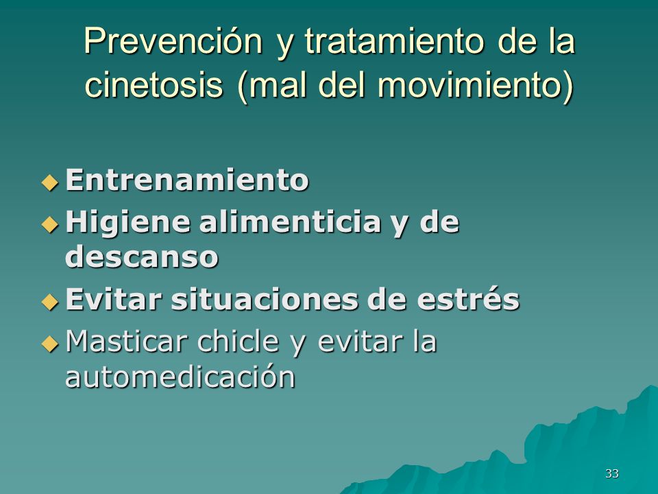 Prevención y tratamiento de la cinetosis (mal del movimiento)