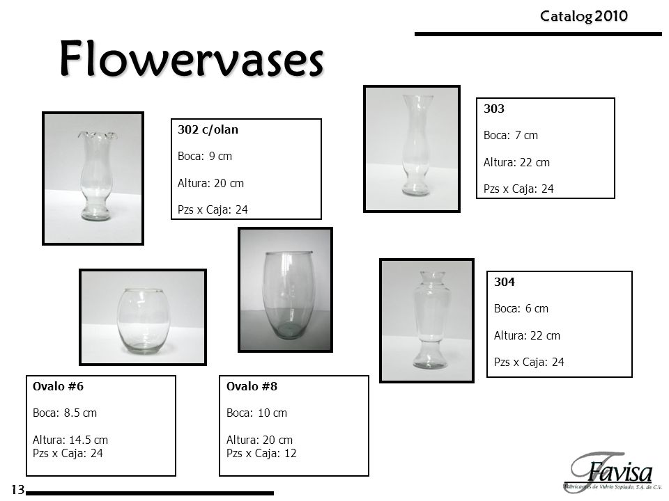 Flowervases Catalog Boca: 7 cm Altura: 22 cm