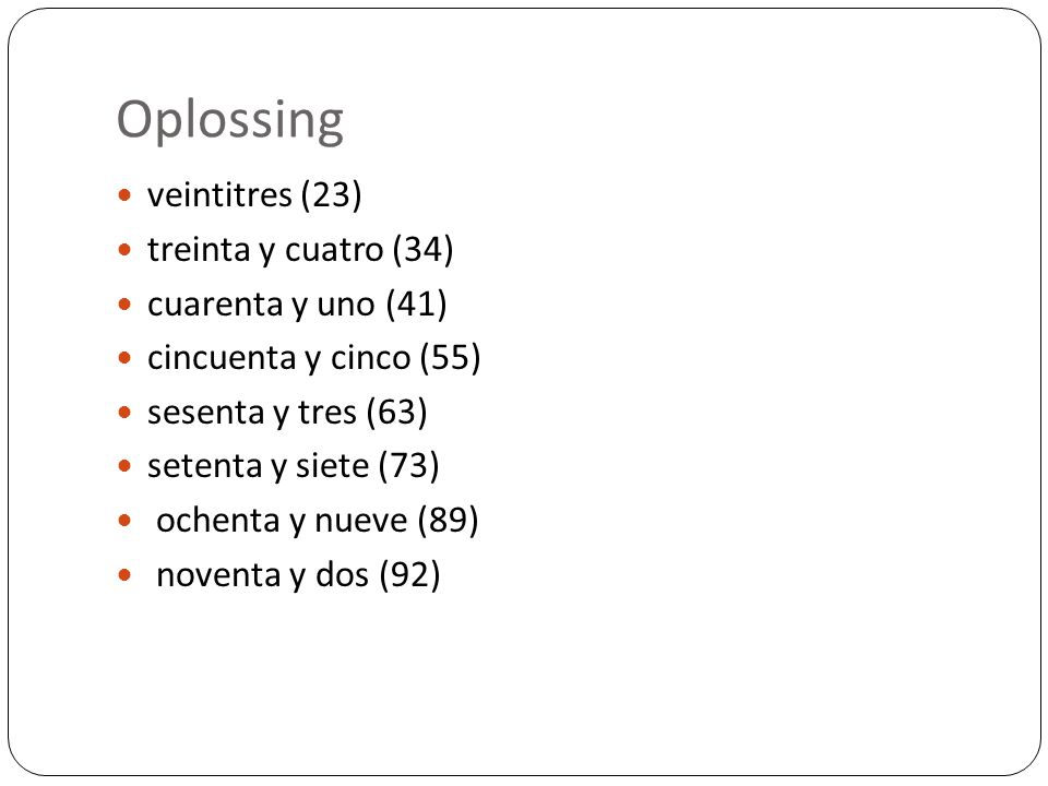 Oplossing veintitres (23) treinta y cuatro (34) cuarenta y uno (41)