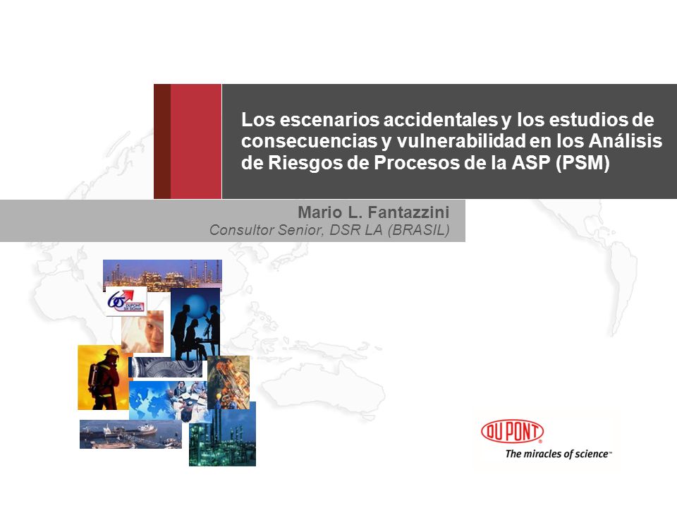 Los escenarios accidentales y los estudios de consecuencias y vulnerabilidad en los Análisis de Riesgos de Procesos de la ASP (PSM)