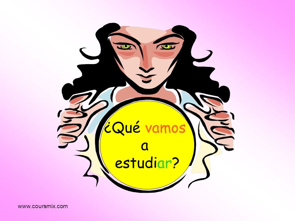 ¿Qué vamos a estudiar