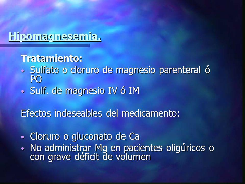 Hipomagnesemia. Tratamiento: