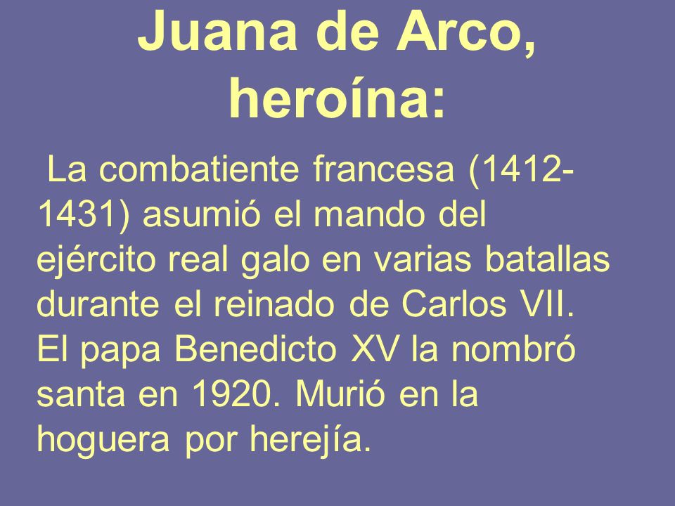 Juana de Arco, heroína: