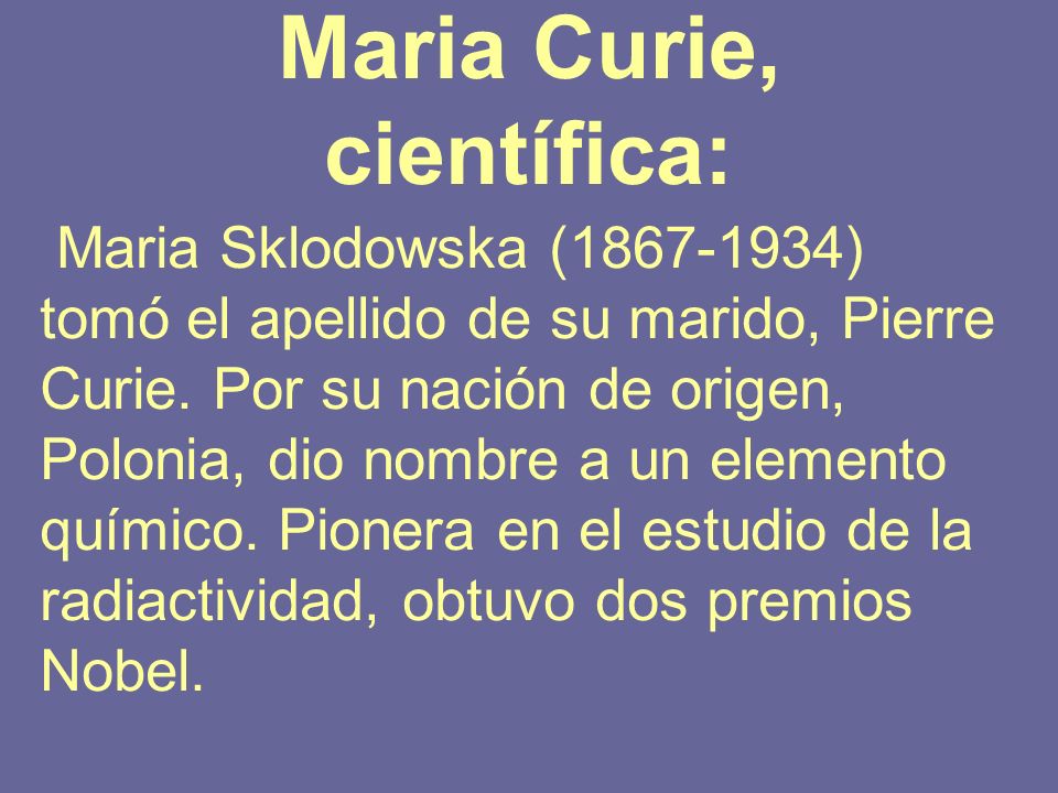 Maria Curie, científica: