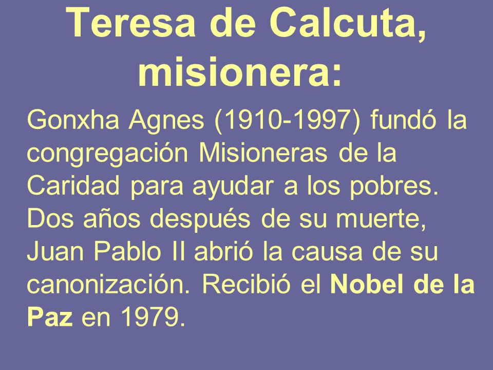 Teresa de Calcuta, misionera: