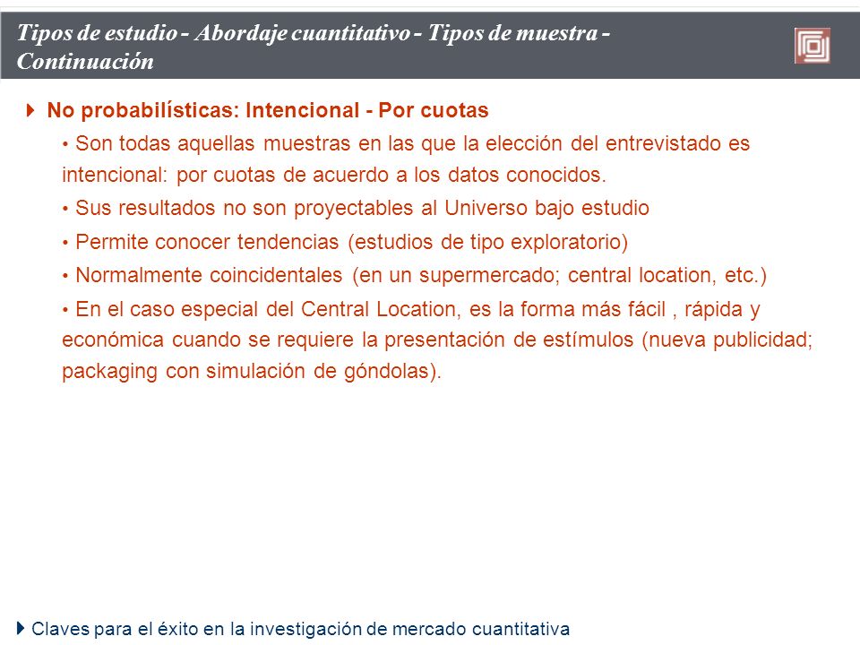 Tipos de estudio - Abordaje cuantitativo - Tipos de muestra - Continuación