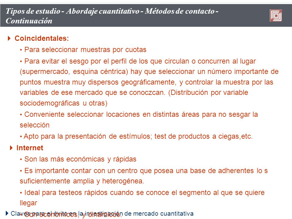 Tipos de estudio - Abordaje cuantitativo - Métodos de contacto - Continuación