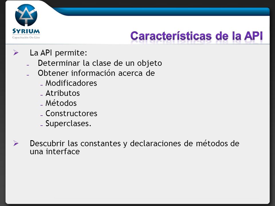 Características de la API