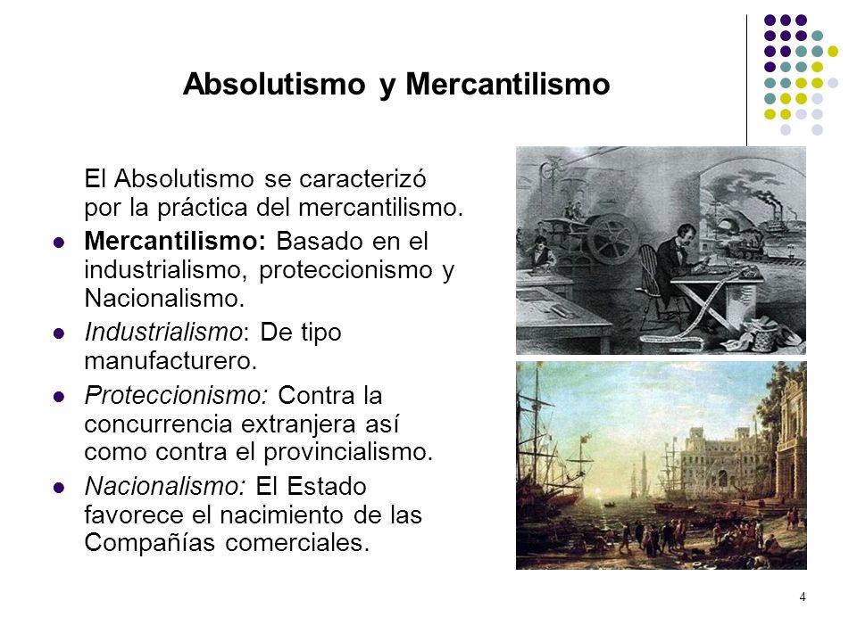 Absolutismo y Mercantilismo