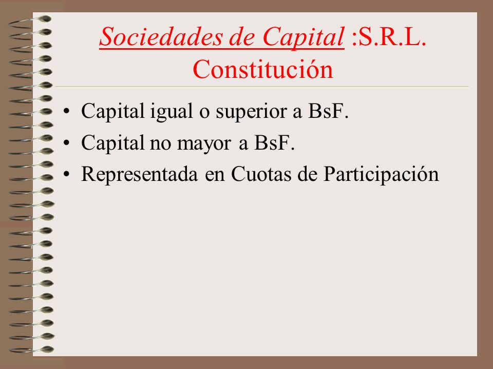 Sociedades de Capital :S.R.L. Constitución