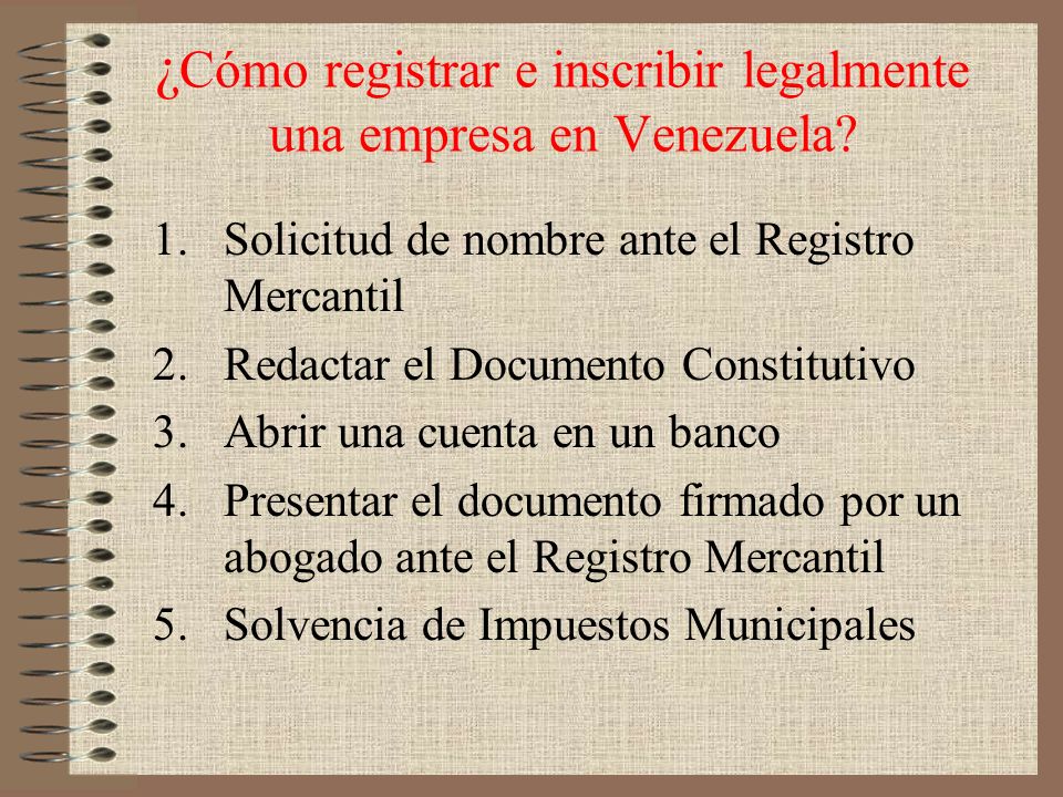¿Cómo registrar e inscribir legalmente una empresa en Venezuela