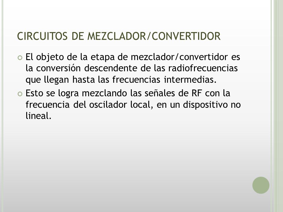 CIRCUITOS DE MEZCLADOR/CONVERTIDOR