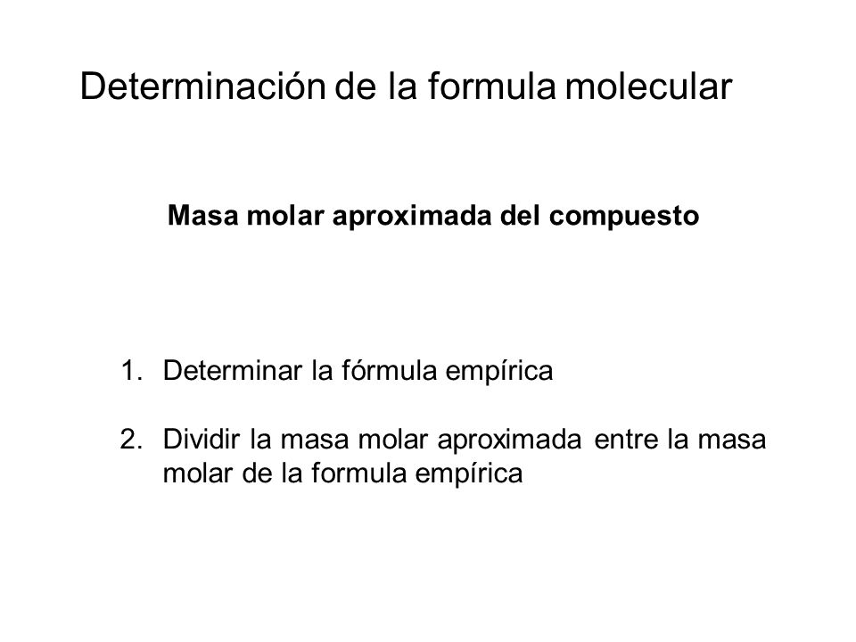 Determinación de la formula molecular