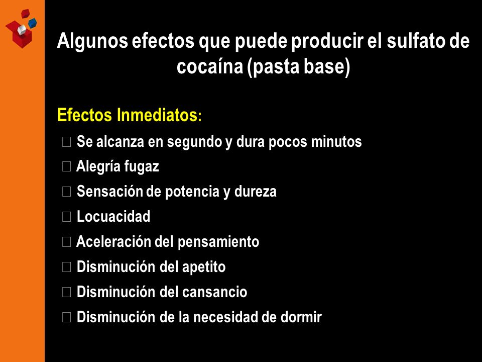 Algunos efectos que puede producir el sulfato de cocaína (pasta base)
