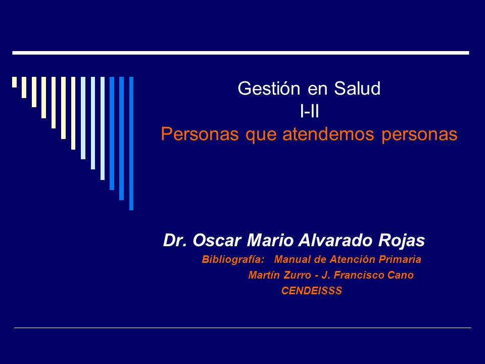 Gestión en Salud I-II Personas que atendemos personas