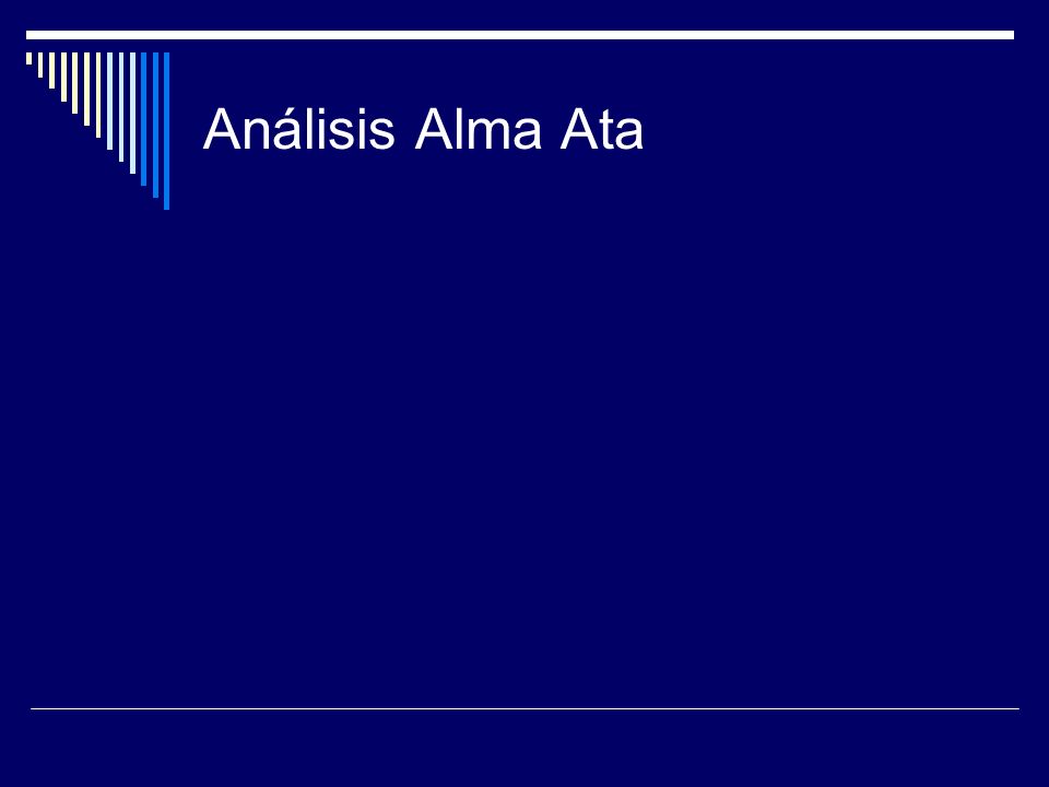 Análisis Alma Ata