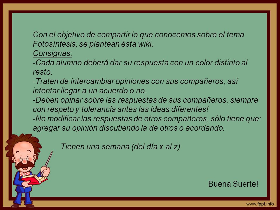 Con el objetivo de compartir lo que conocemos sobre el tema Fotosíntesis, se plantean ésta wiki.