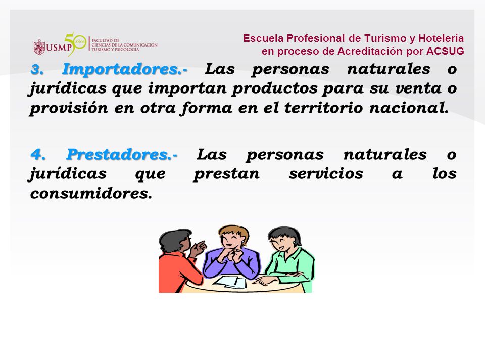 Escuela Profesional de Turismo y Hotelería en proceso de Acreditación por ACSUG