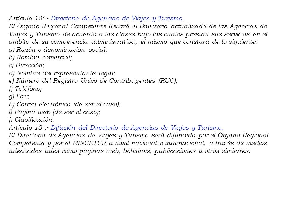 Artículo 12°. - Directorio de Agencias de Viajes y Turismo