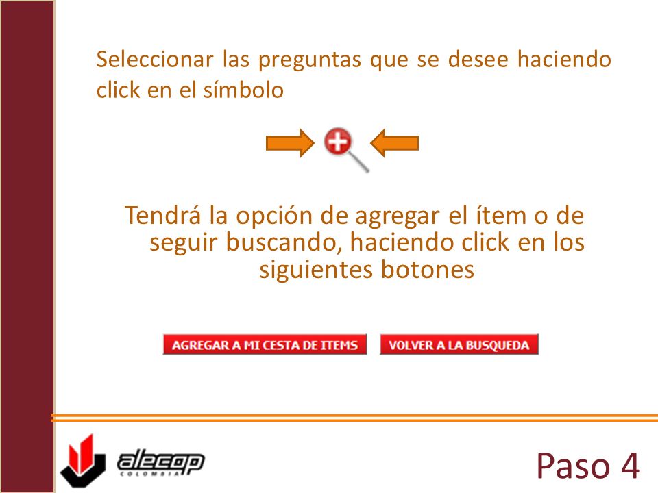 Seleccionar las preguntas que se desee haciendo click en el símbolo