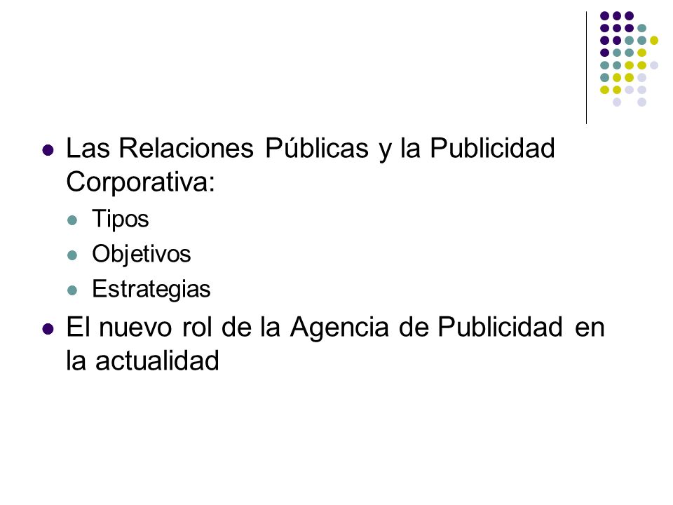 Las Relaciones Públicas y la Publicidad Corporativa: