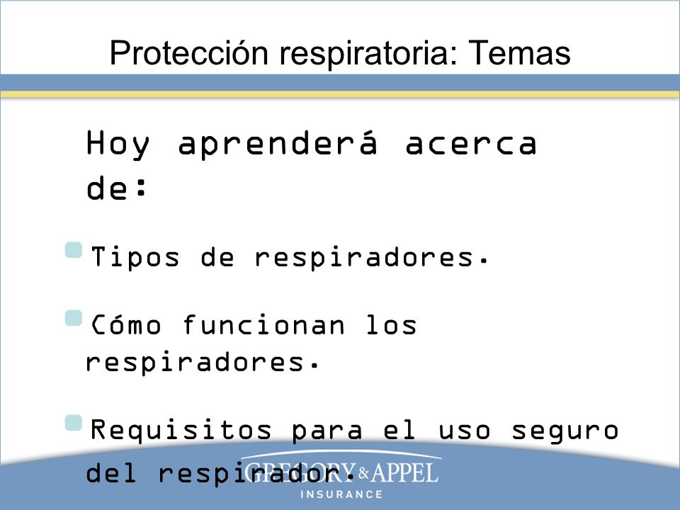 Protección respiratoria: Temas