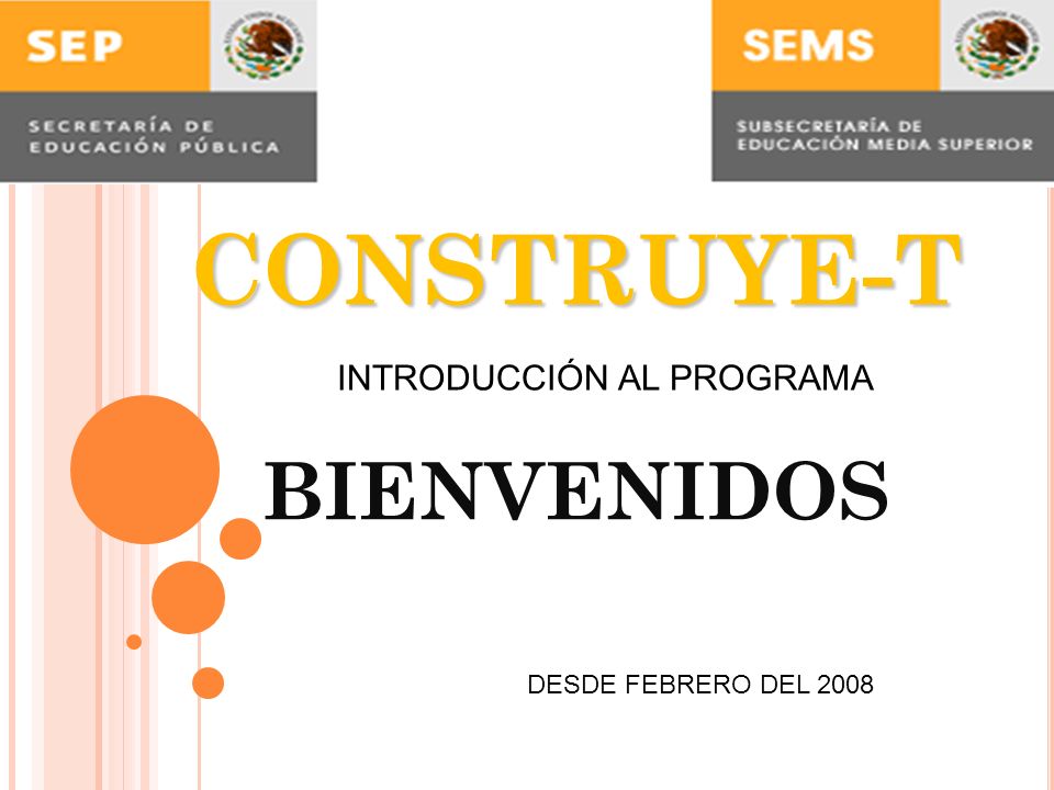 CONSTRUYE-T BIENVENIDOS