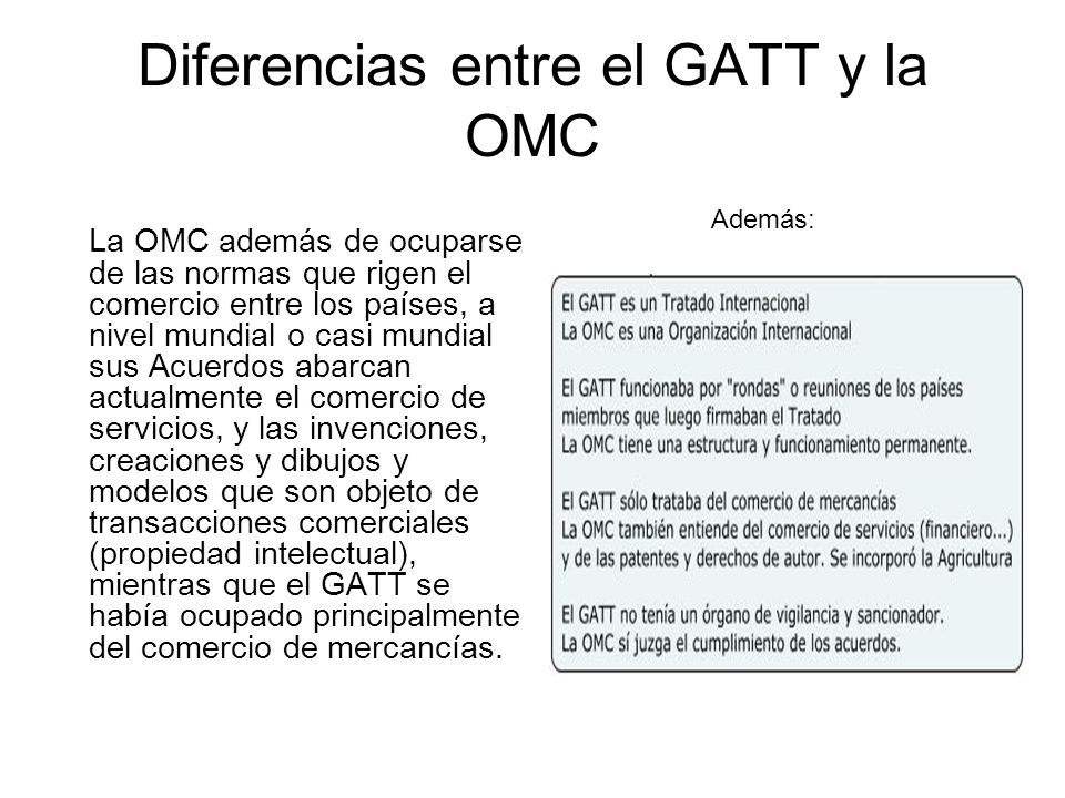 Diferencias entre el GATT y la OMC