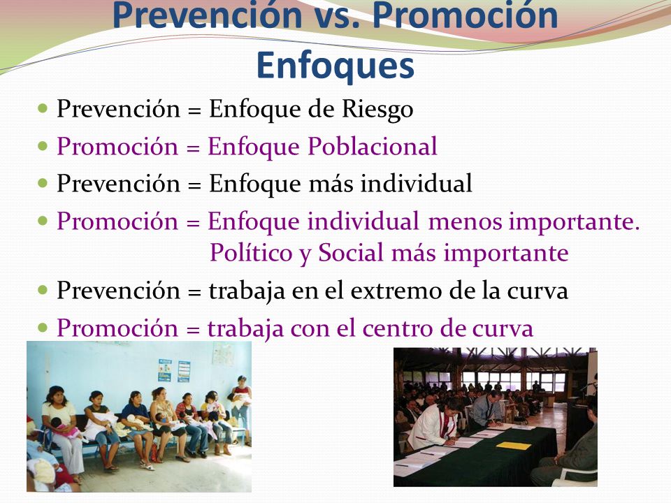 Prevención vs. Promoción Enfoques