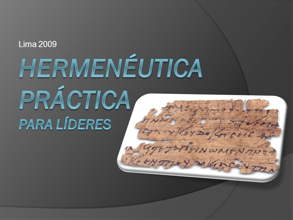 Hermenéutica práctica para líderes