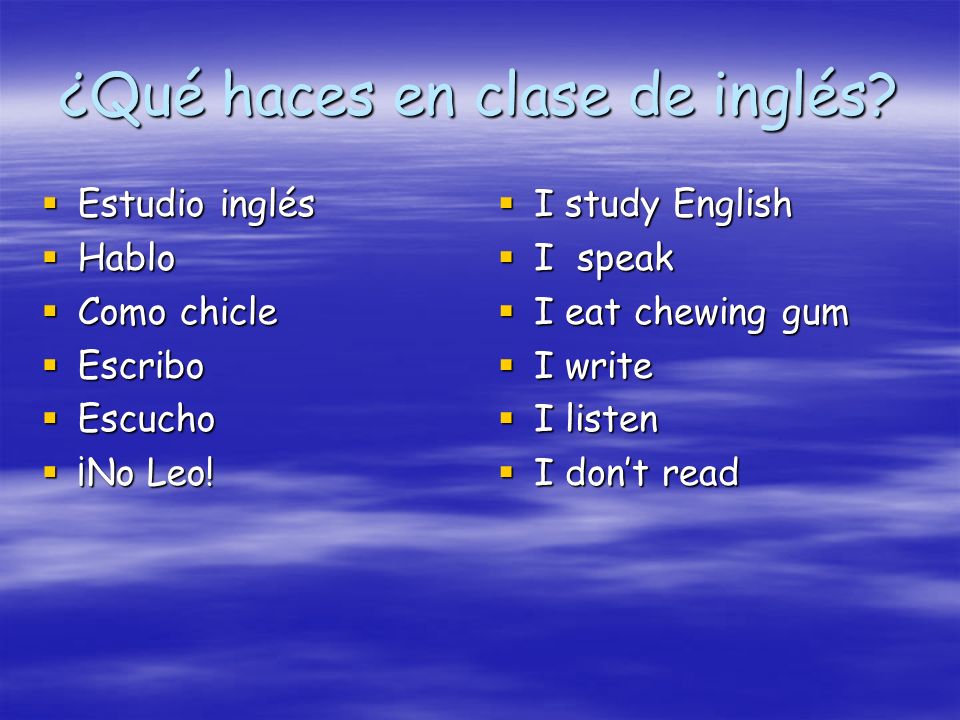 ¿Qué haces en clase de inglés