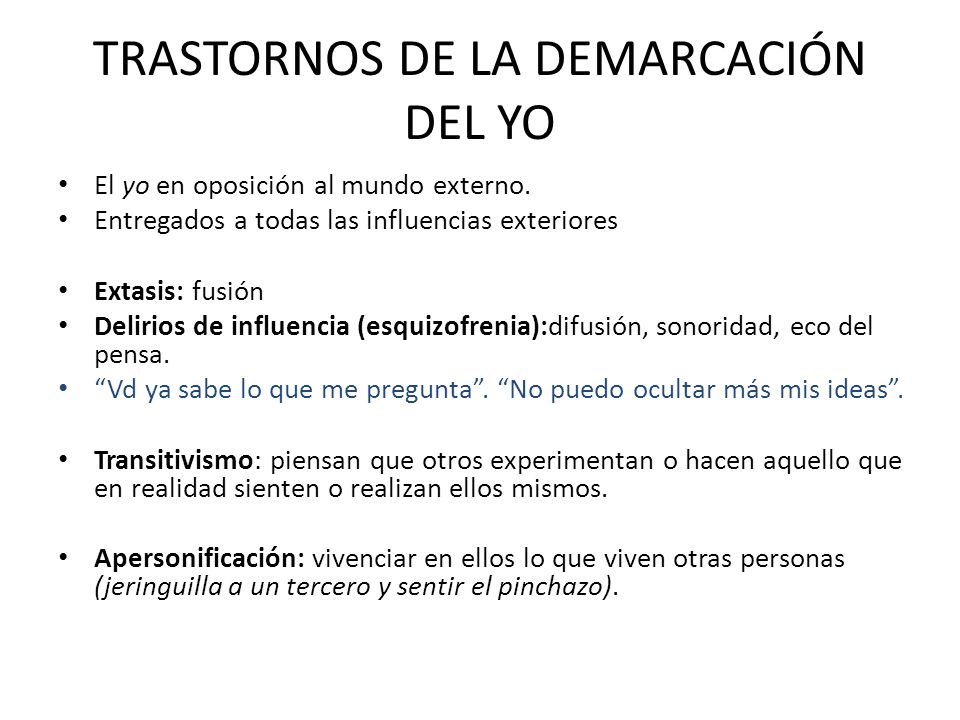 TRASTORNOS DE LA DEMARCACIÓN DEL YO