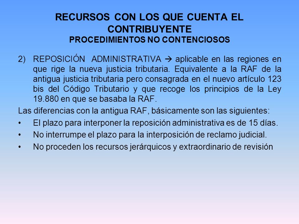 RECURSOS CON LOS QUE CUENTA EL CONTRIBUYENTE PROCEDIMIENTOS NO CONTENCIOSOS