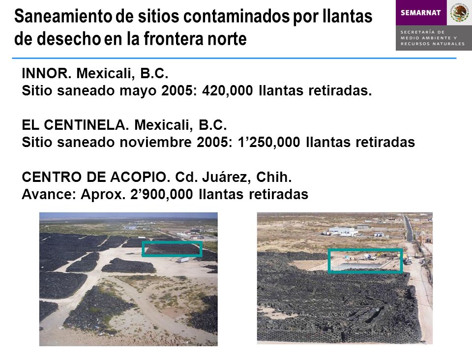 Saneamiento de sitios contaminados por llantas de desecho en la frontera norte