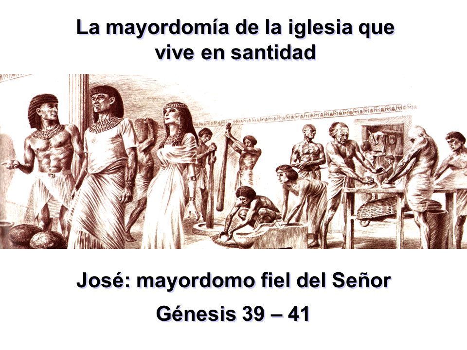 La mayordomía de la iglesia que vive en santidad