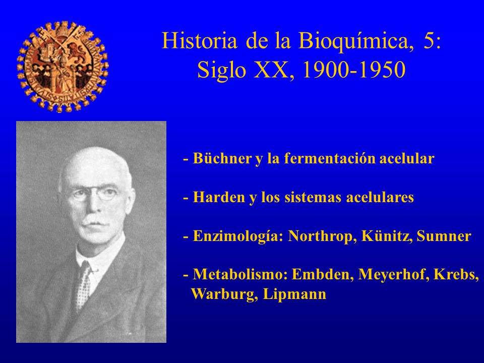 Historia de la Bioquímica, 5:
