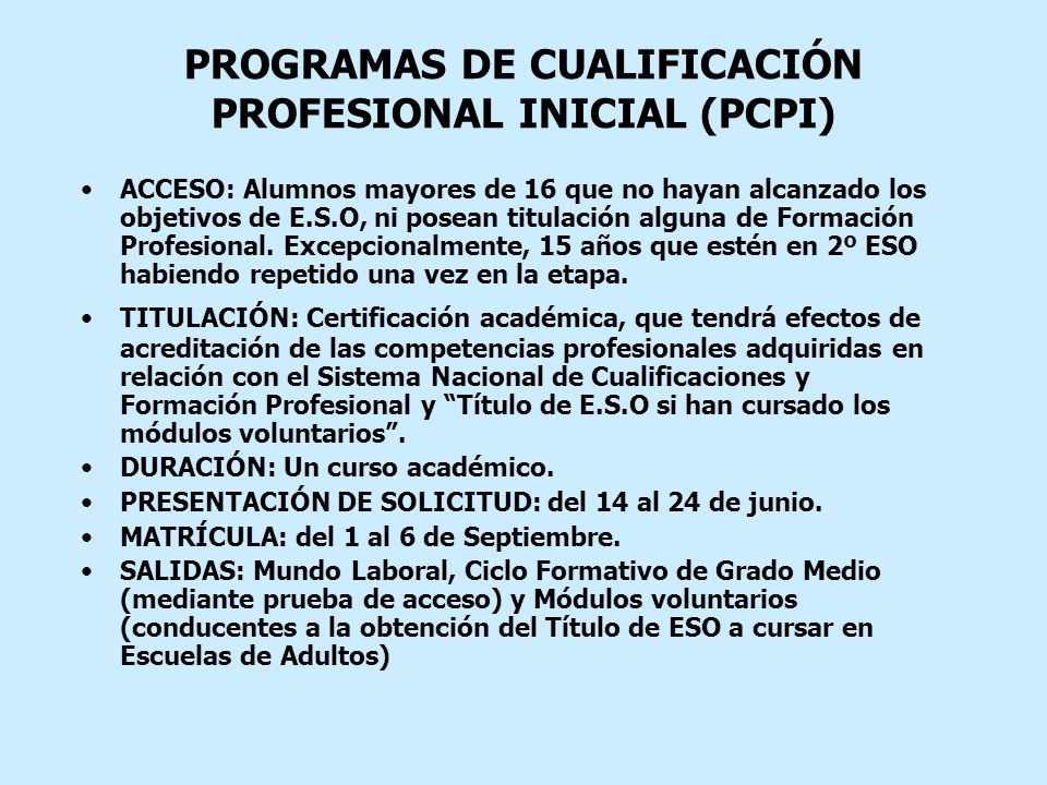 PROGRAMAS DE CUALIFICACIÓN PROFESIONAL INICIAL (PCPI)