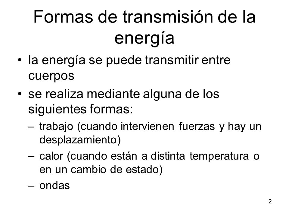 Formas de transmisión de la energía