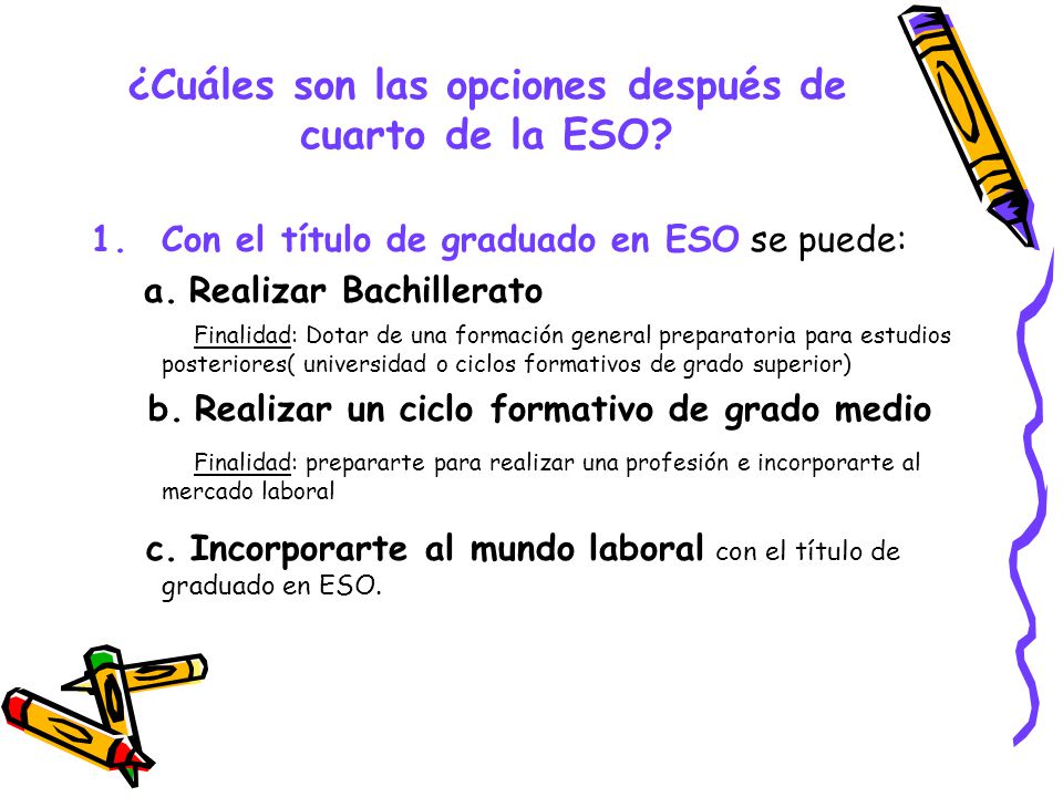 ¿Cuáles son las opciones después de cuarto de la ESO