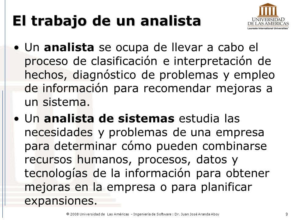 El trabajo de un analista