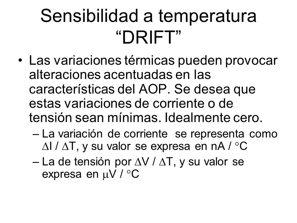 Sensibilidad a temperatura DRIFT