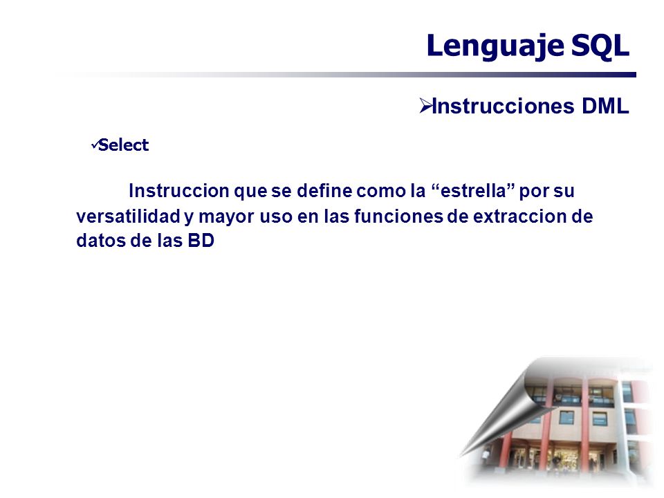 Lenguaje SQL Instrucciones DML