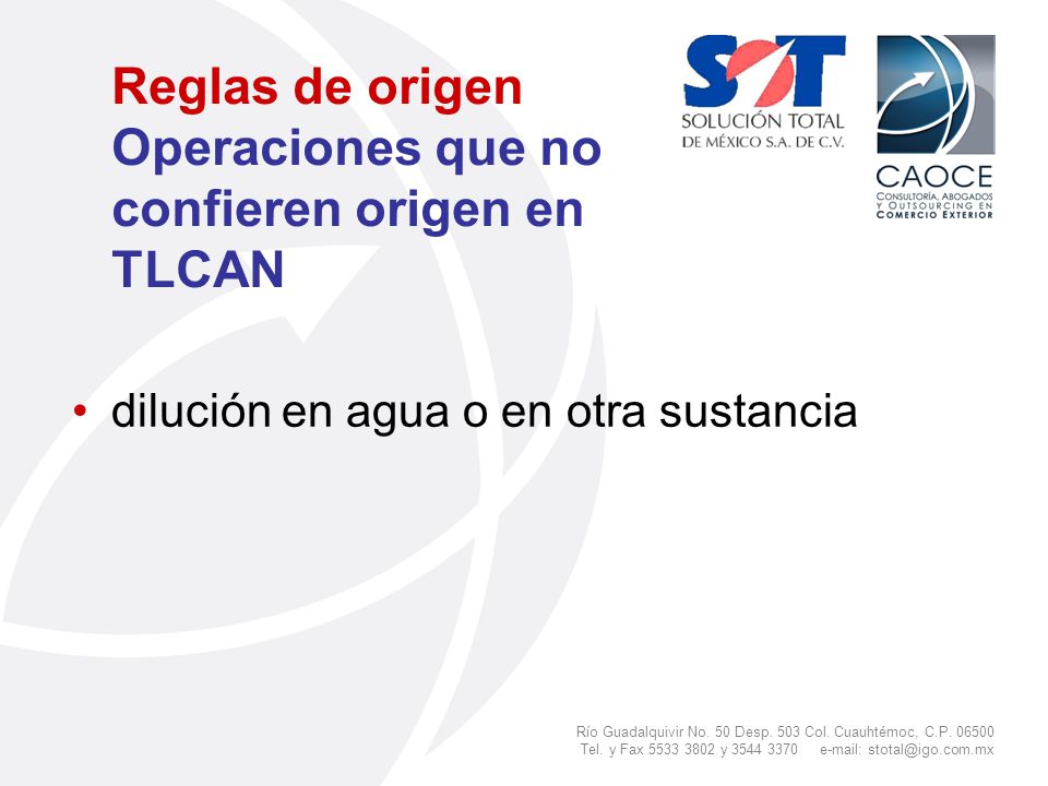 Reglas de origen Operaciones que no confieren origen en TLCAN