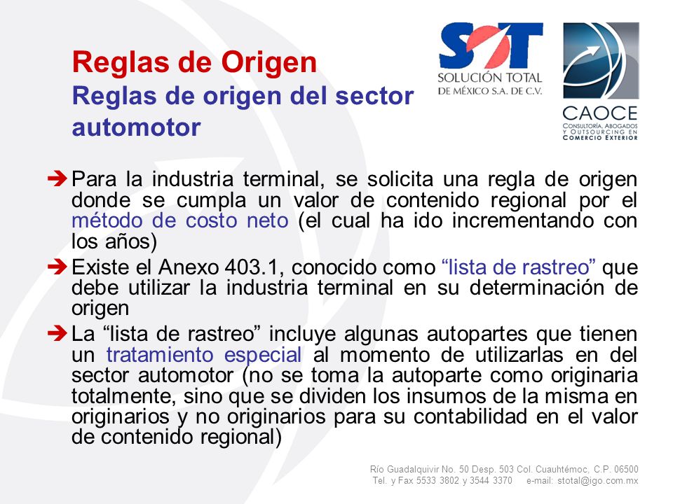 Reglas de Origen Reglas de origen del sector automotor