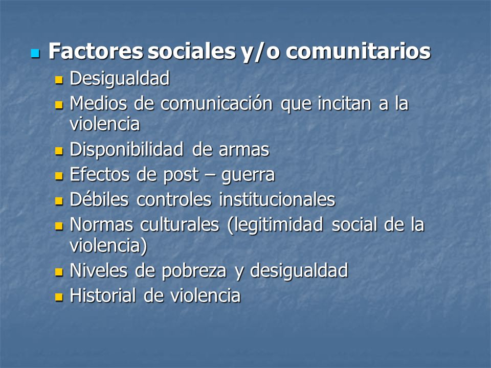 Factores sociales y/o comunitarios