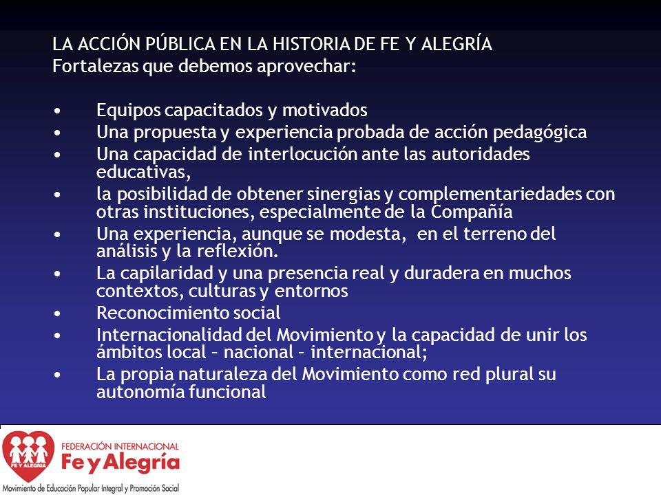 LA ACCIÓN PÚBLICA EN LA HISTORIA DE FE Y ALEGRÍA