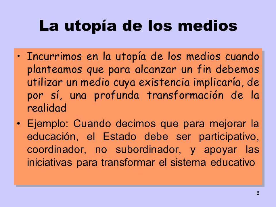 La utopía de los medios