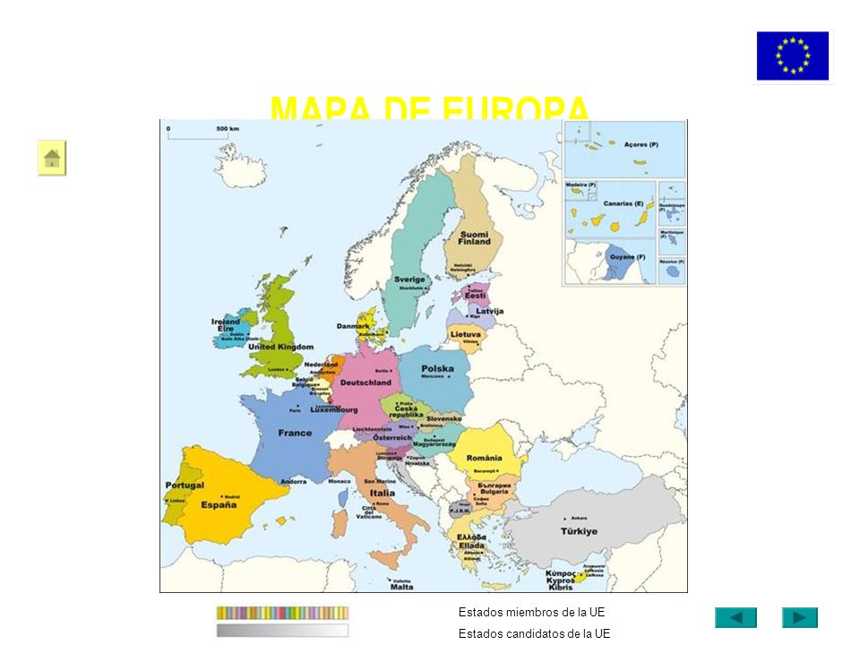 MAPA DE EUROPA Estados miembros de la UE Estados candidatos de la UE