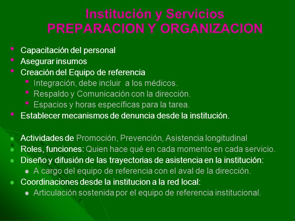 Institución y Servicios PREPARACION Y ORGANIZACION